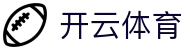 开云体育官方入口 - Kaiyun Sports 官方备用域名及 APP 下载通道